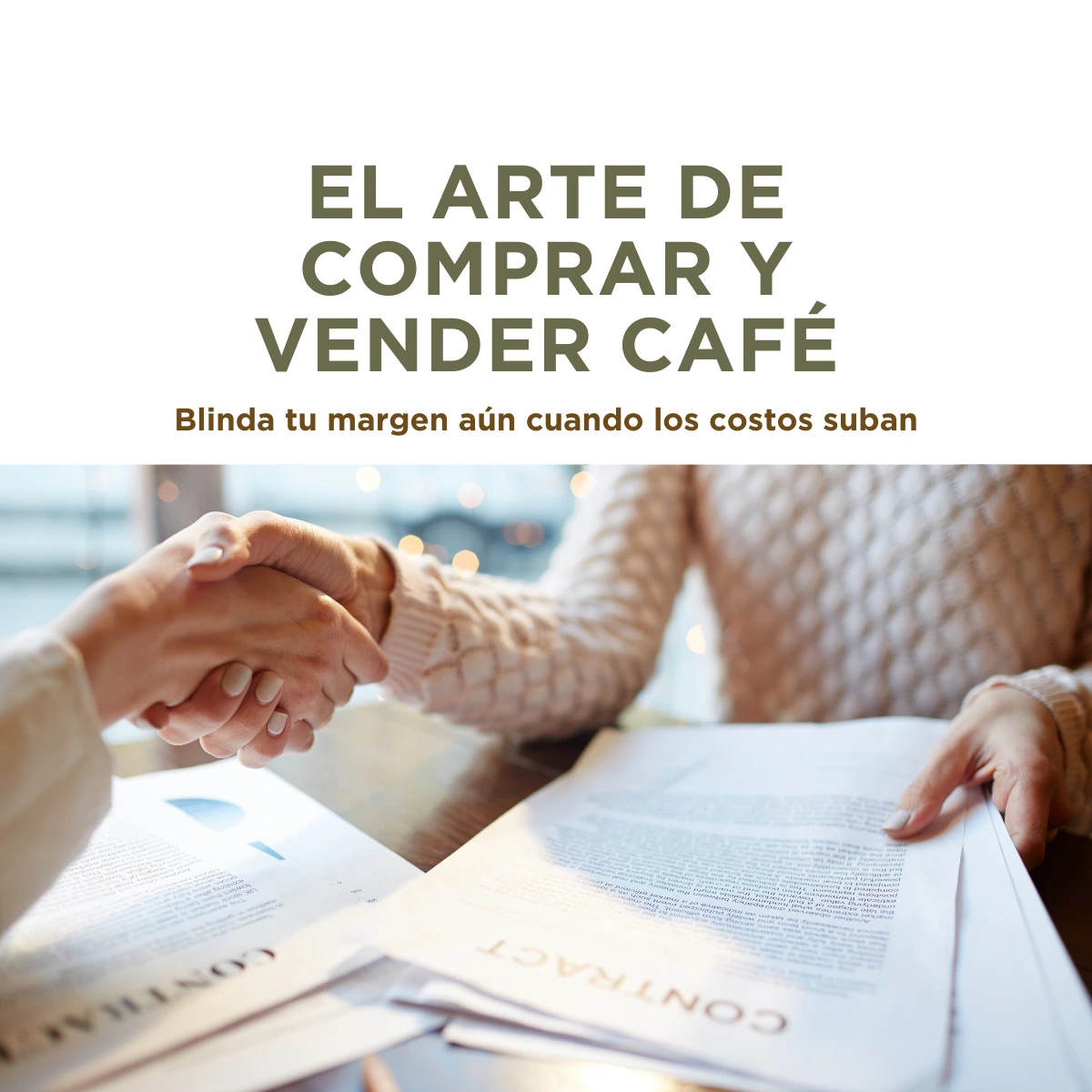 Seminario el arte de comprar y vender café